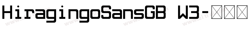 HiragingoSansGB W3字体转换